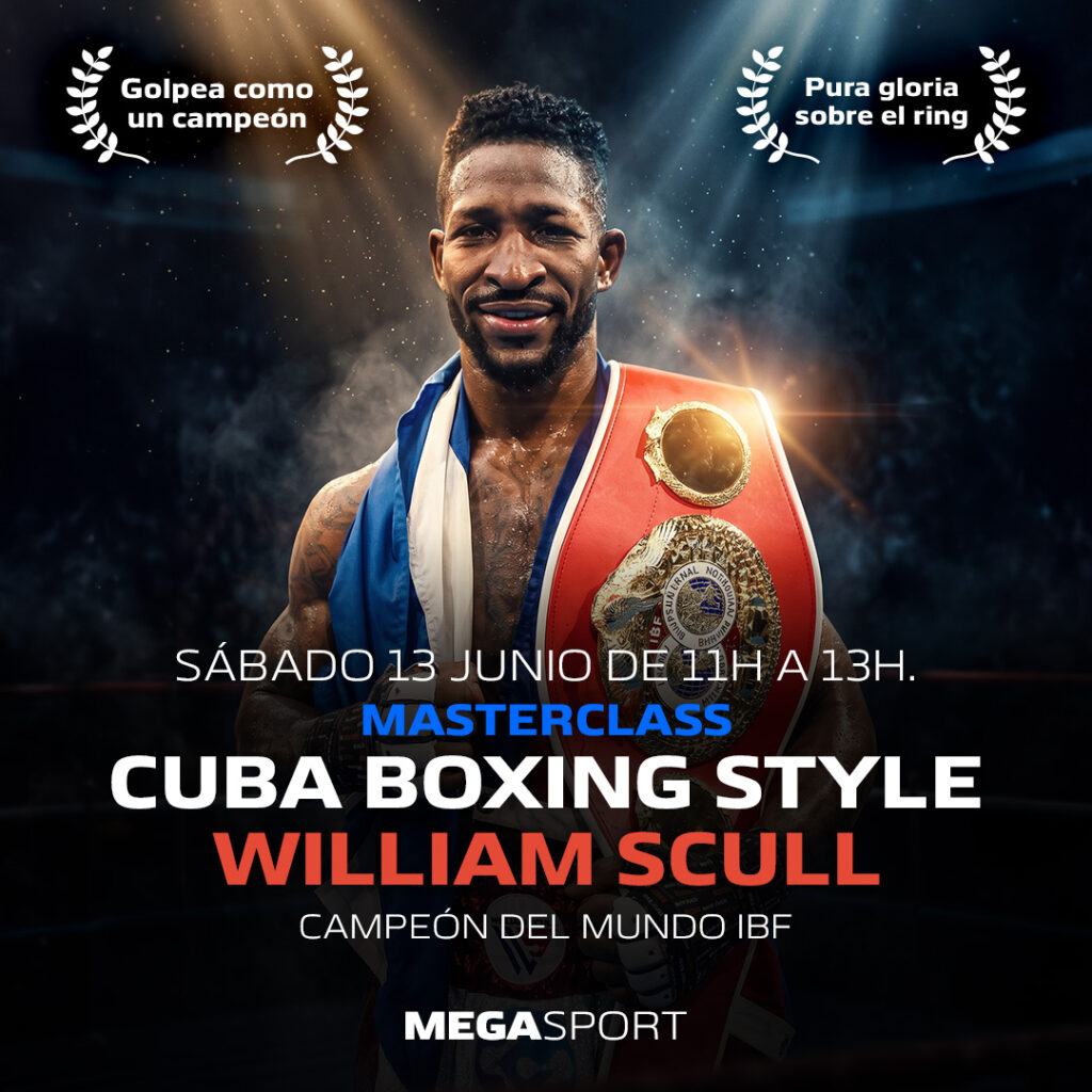 MASTERCLASS CUBA BOXING STYLE – WILLIAM SCULL