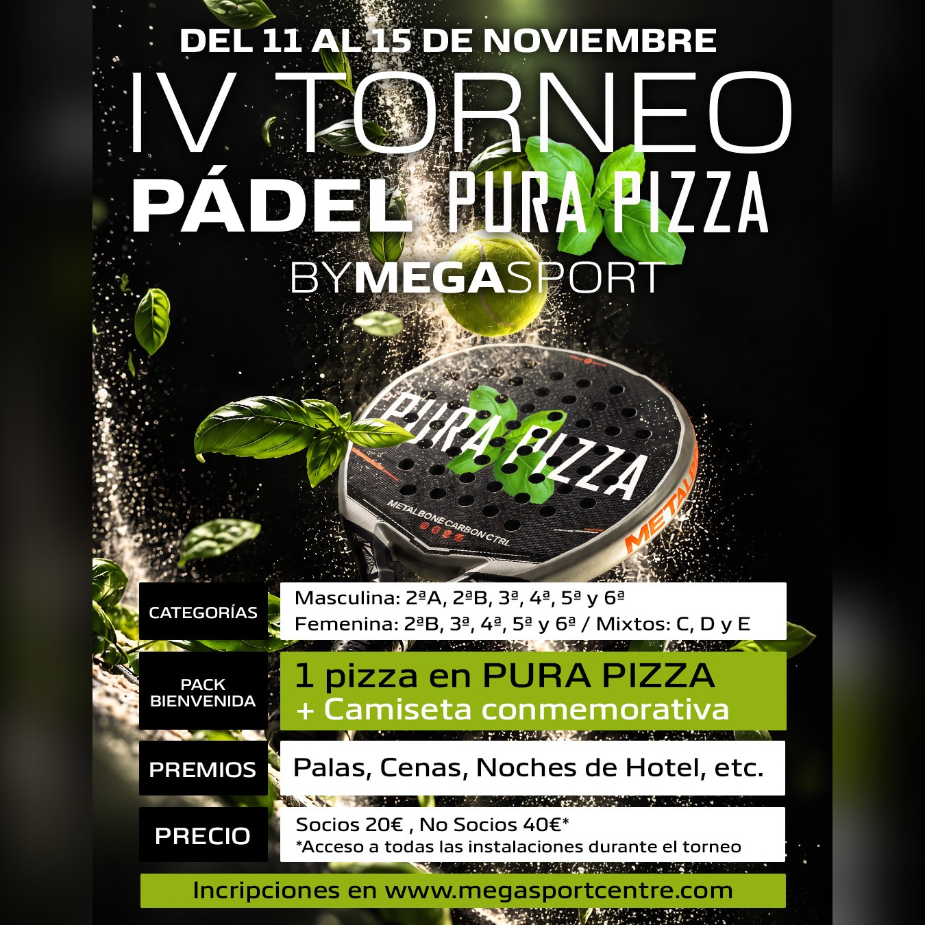 IV Torneo de Pádel Pura Pizza en Megasport, del 11 al 15 de noviembre